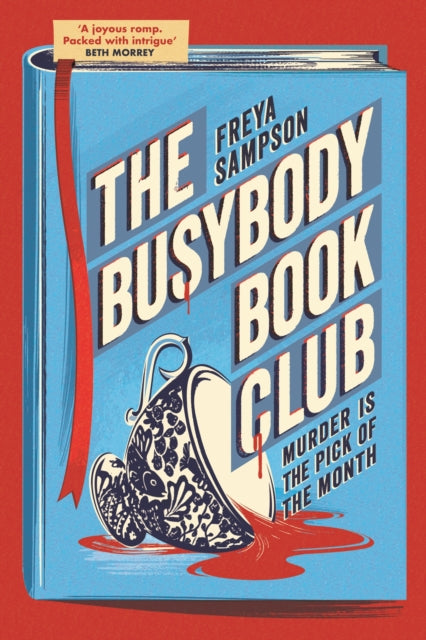 Busybody Book Club, A completely addictive cosy murder mystery 9781408749739 Freya Sampson