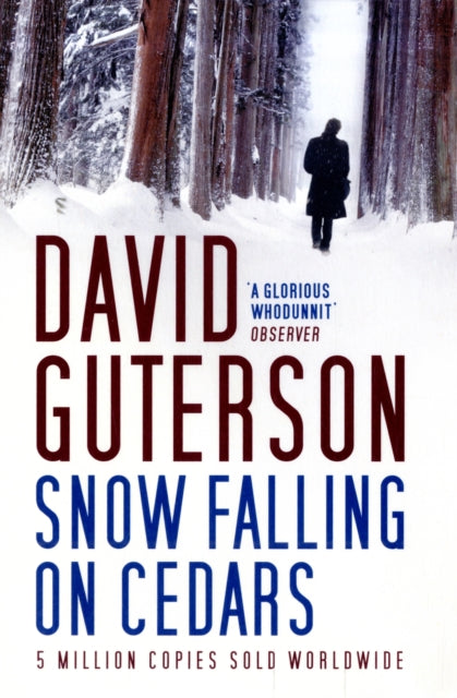 Book cover of: Snow Falling on Cedars. By: David Guterson