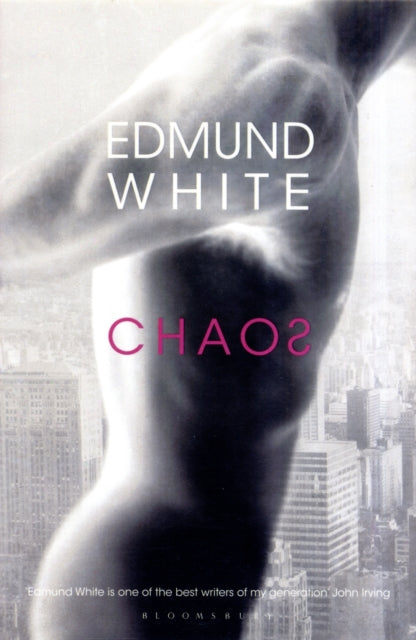 Book cover of: Chaos. By: Edmund White
