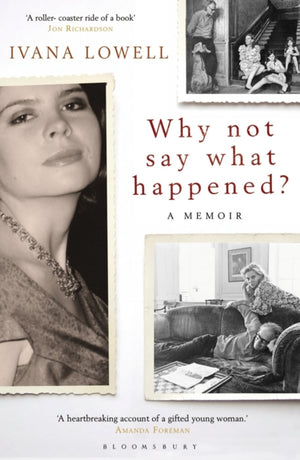 Why Not Say What Happened?