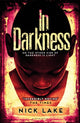 Book cover of: In Darkness. By: Nick Lake