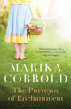 Book cover of: Purveyor of Enchantment. By: Marika Cobbold