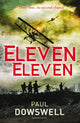 Book cover of: Eleven Eleven. By: Paul Dowswell