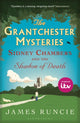 Sidney Chambers and The Shadow of Death, Grantchester Mysteries 1 9781408831403 James Runcie
