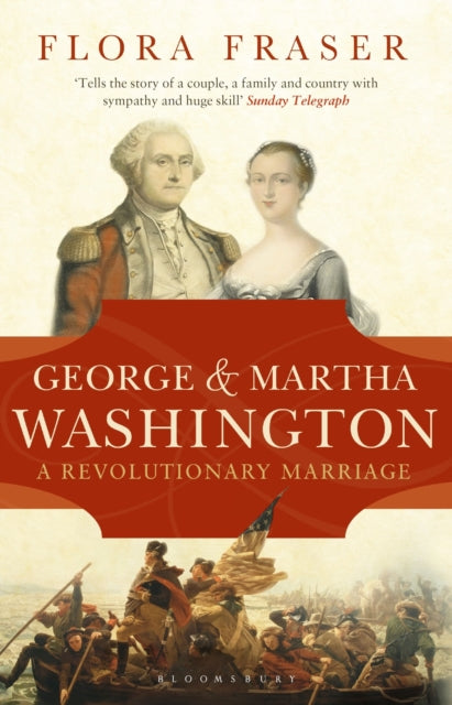 Book cover of: George & Martha Washington. By: Flora Fraser