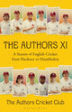 Book cover of: Authors XI. By: Authors Cricket Club