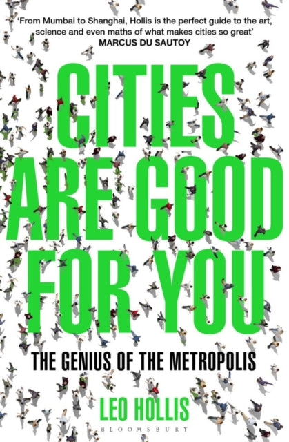 Book cover of: Cities Are Good for You