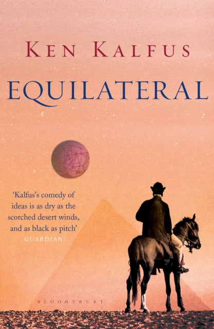 Book cover of: Equilateral. By: Ken Kalfus