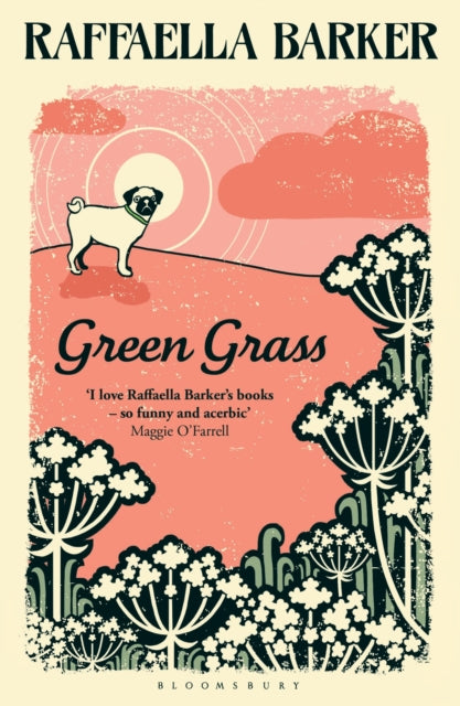 Book cover of: Green Grass. By: Raffaella Barker