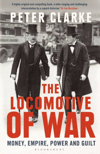 Book cover of: Locomotive of War. By: Peter Clarke