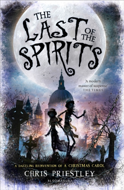 Last of the Spirits 9781408851999 Chris Priestley