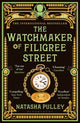Watchmaker of Filigree Street, A bewitching tale of historical fantasy, magic, love and a clockwork octopus 9781408854310 Natasha Pulley