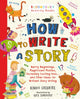 Book cover of: How to Write a Story. By: Simon Cheshire