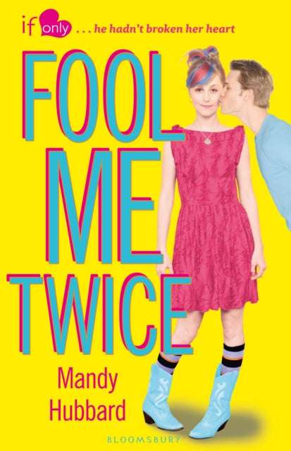 Book cover of: Fool Me Twice. By: Mandy Hubbard