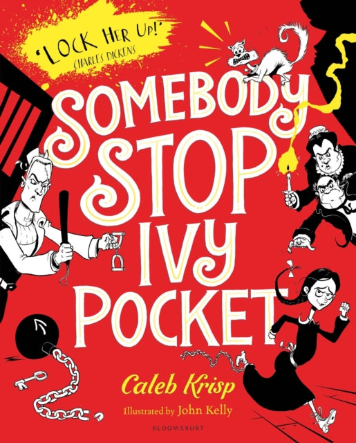 Book cover of: Somebody Stop Ivy Pocket. By: Caleb Krisp