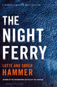 Book cover of: Night Ferry. By: Lotte Hammer