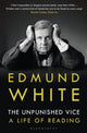 Book cover of: Unpunished Vice. By: Edmund White
