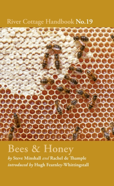 Bees & Honey, River Cottage Handbook No.19 9781408873557 Rachel De Thample