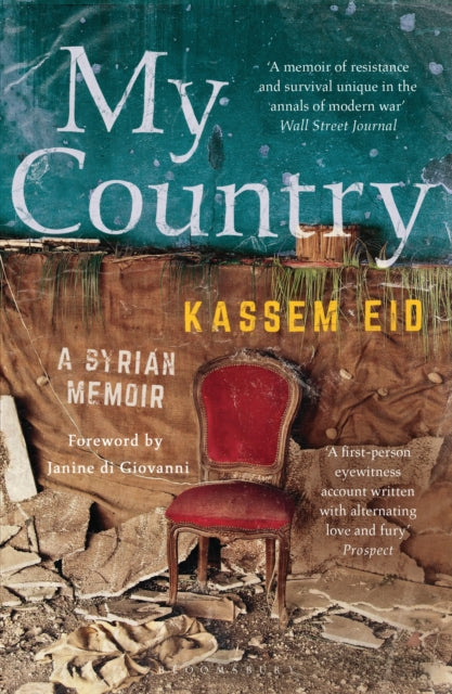 Book cover of: My Country. By: Kassem Eid