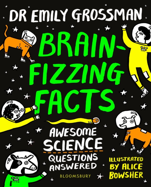 Brain-fizzing Facts, Awesome Science Questions Answered 9781408899175 Emily Grossman