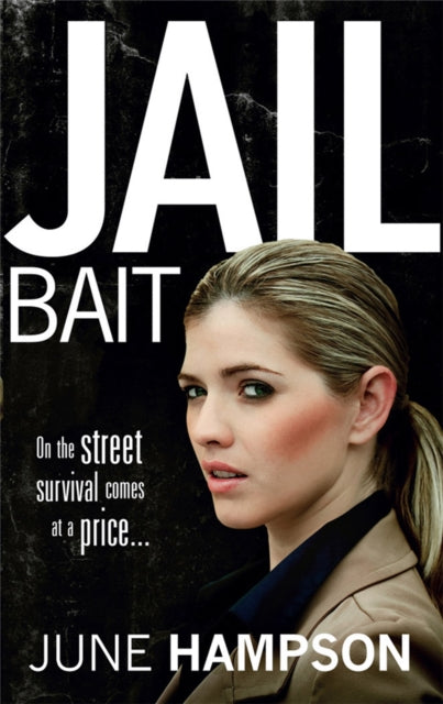 Book cover of: Jail Bait. By: June Hampson