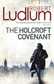 Book cover of: Holcroft Covenant. By: Robert Ludlum