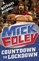Book cover of: Countdown to Lockdown. By: Mick Foley