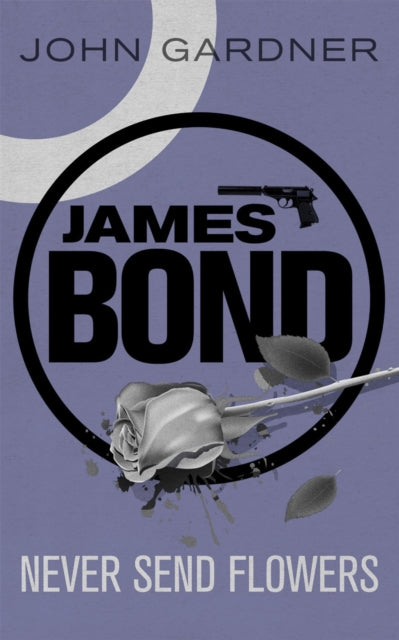 Book cover of: Never Send Flowers. By: Gardner, John