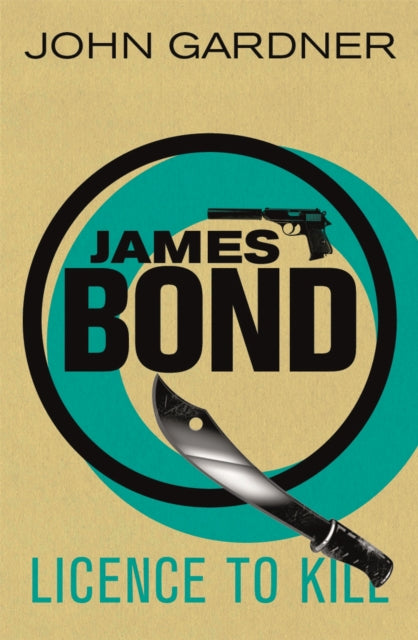 Book cover of: Licence to Kill. By: Gardner, John