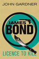 Book cover of: Licence to Kill. By: Gardner, John
