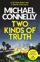 Two Kinds of Truth, A Harry Bosch Thriller 9781409147596 Michael Connelly