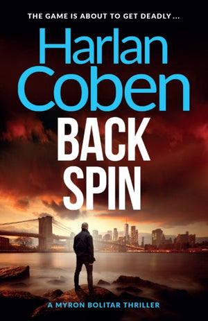 Back Spin, From the Number One bestselling creator of the hit Netflix series Missing You