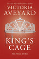 King's Cage, The third YA dystopian fantasy adventure in the globally bestselling Red Queen series 9781409150763 Victoria Aveyard