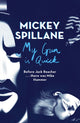 Book cover of: My Gun is Quick. By: Mickey Spillane