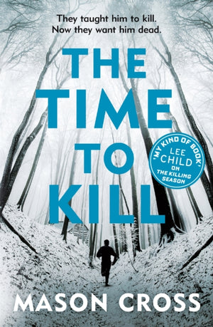 The Time to Kill