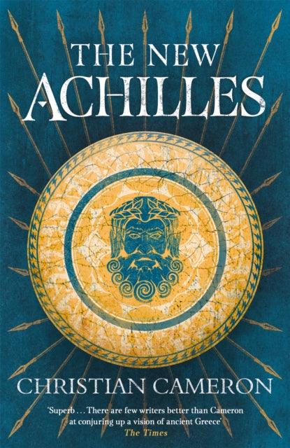 Book cover of: New Achilles. By: Christian Cameron