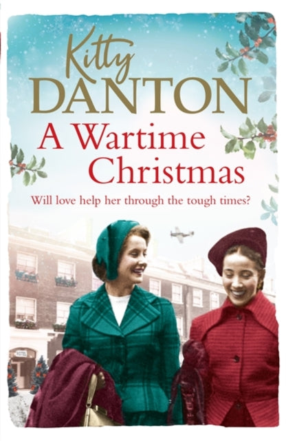 Book cover of: Wartime Christmas. By: Kitty Danton