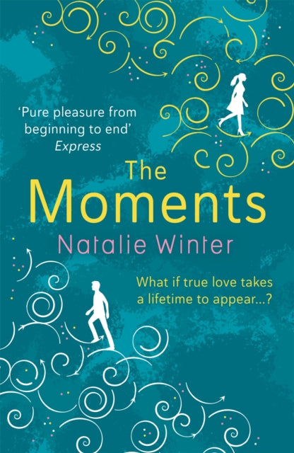 Book cover of: Moments. By: Natalie Winter