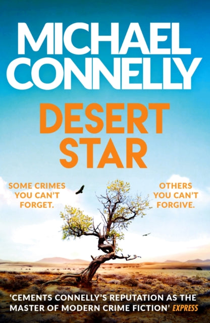 Desert Star, The Blockbuster Ballard & Bosch Thriller 9781409186243 Michael Connelly