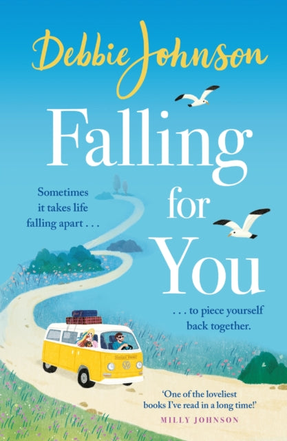Book cover of: Falling For You. By: Debbie Johnson