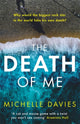 Death of Me 9781409193463 Michelle Davies