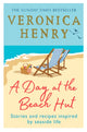 Book cover of: Day at the Beach Hut. By: Veronica Henry