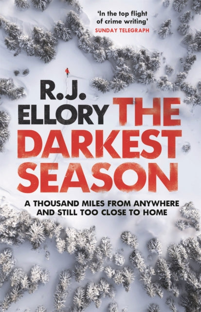 Book cover of: Darkest Season. By: R.j. Ellory