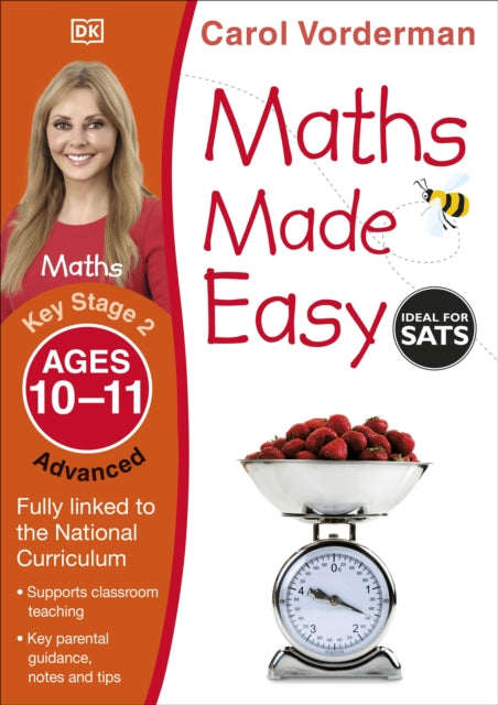 Book cover of: Maths Made Easy: Advanced, Ages 10-11 (Key Stage 2). By: Carol Vorderman