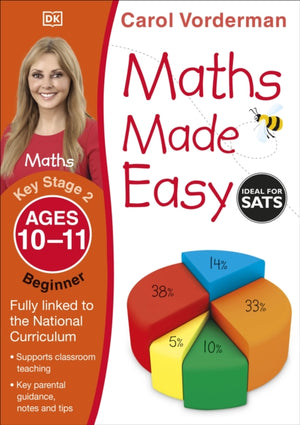 Maths Made Easy: Beginner, Ages 10-11 (Key Stage 2), Supports the National Curriculum, Maths Exercise Book