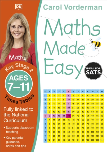 Maths Made Easy: Times Tables, Ages 7-11 (Key Stage 2), Supports the National Curriculum, Maths Exercise Book 9781409344902 Carol Vorderman