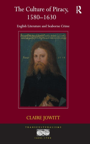 The Culture of Piracy, 1580–1630