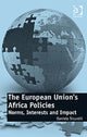 Book cover of: European Union's Africa Policies. By: Daniela Sicurelli