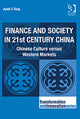 Book cover of: Finance and Society in 21st Century China. By: Junie T. Tong