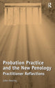 Book cover of: Probation Practice and the New Penology. By: John Deering